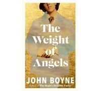 John Boyne The Weight of Angels (Copertina rigida) (PRESALE 01/10/2026)