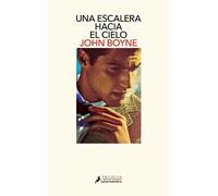 John Boyne Una escalera hacia el cielo / A Ladder to the Sky (Tascabile)