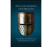John Bradley William Marshal and Ireland (Tascabile)
