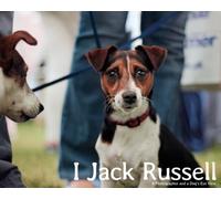 John Bradshaw An I, Jack Russell: a Photographer and a Dog's (Copertina rigida)