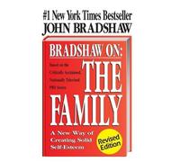 John Bradshaw Bradshaw on the Family (Copertina rigida)