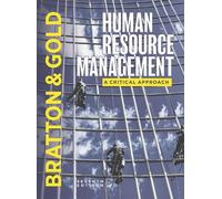 John Bratton Jeff Gold Andrew Bratton Laur Human Resource Ma (Copertina rigida)