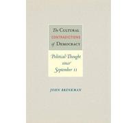 John Brenkman The Cultural Contradictions of Democracy (Copertina rigida)