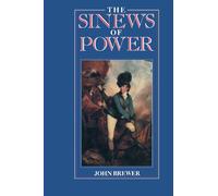 John Brewer The Sinews of Power (Tascabile)