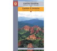 John Brierley A Pilgrim's Guide to the Camino Sanabrés & Camino Inv (Tascabile)