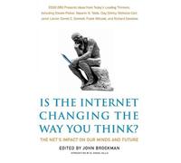 John Brockman Is the Internet Changing the Way You Think? (Tascabile)