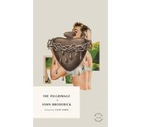 John Broderick The Pilgrimage (Tascabile)