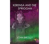 John Brolly Kerensa and the Spriggan (Tascabile)