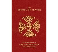John Brook The School Of Prayer (Copertina rigida)