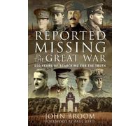 John Broom Reported Missing in the Great War (Copertina rigida)