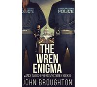 John Broughton The Wren Enigma (Copertina rigida) Vance and Shepherd Mysteries