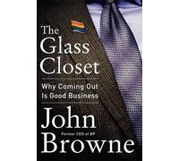 John Browne The Glass Closet (Copertina rigida)