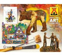 John Brunkowski KOA and the Art of Kamping (Copertina rigida)
