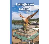 John Bryan Langkawi Island Unveiled (Tascabile)