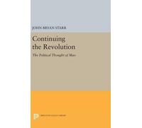John Bryan Starr Continuing the Revolution (Copertina rigida)