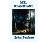 John Buchan Mr. Standfast (Tascabile)