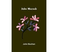 John Buchan Steve King John Pridmore John MacNab (Tascabile)