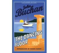 John Buchan The Dancing Floor (Tascabile)