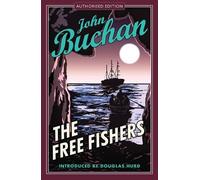 John Buchan The Free Fishers (Tascabile)
