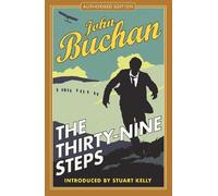 John Buchan The Thirty-Nine Steps (Tascabile) Richard Hannay Adventures