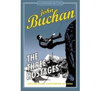 John Buchan The Three Hostages (Tascabile) Richard Hannay Adventures