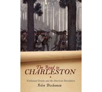 John Buchanan The Road to Charleston (Tascabile)