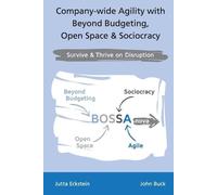 John Buck Jutta Company-wide Agility with Beyond Budgeting, Open Spa (Tascabile)