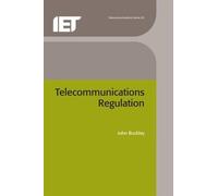 John Buckley Telecommunications Regulation (Copertina rigida) Telecommunications