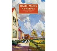 John Bude Death Makes a Prophet (Tascabile) British Library Crime Classics