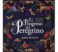 John Bunyan El progreso del peregrino (Copertina rigida)