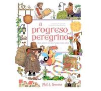 John Bunyan El Progreso del Peregrino Una Aventura Ilustrada Para Ni (Tascabile)