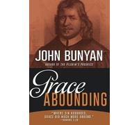 John Bunyan Grace Abounding (Tascabile)