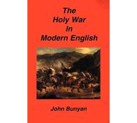 John Bunyan Holy War in Modern English (Tascabile)