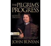 John Bunyan L. Edward Hazelbak The Pilgrims Progress in Modern Engli (Tascabile)
