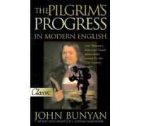 John Bunyan L. Edward Hazelbak The Pilgrims Progress in Modern Engli (Tascabile)