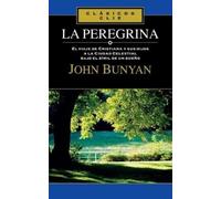 John Bunyan La Peregrina (Tascabile) Clásicos Clie