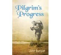 John Bunyan Pilgrim's Progress (Parts 1 & 2): Updated, Modern Englis (Tascabile)