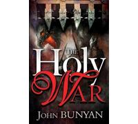 John Bunyan The Holy War (Tascabile)