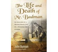 John Bunyan The Life and Death of Mr. Badman (Tascabile)