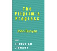John Bunyan The Pilgrim's Progress (Copertina rigida)