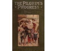 John Bunyan The Pilgrim's Progress From This World to That Wh (Copertina rigida)