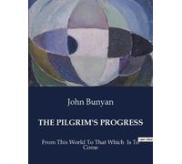 John Bunyan The Pilgrim's Progress (Tascabile)