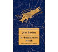 John Burdett So Der buddhistische Mönch: Kriminalroman. Jitpleecheep (Tascabile)