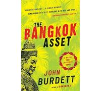 John Burdett The Bangkok Asset (Tascabile) Royal Thai Detective Novels