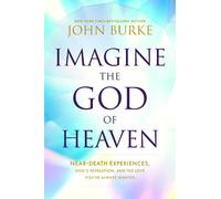 John Burke Imagine the God of Heaven (Tascabile)