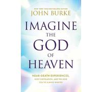 John Burke Imagine the God of Heaven (Tascabile)