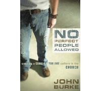 John Burke No Perfect People Allowed (Tascabile)