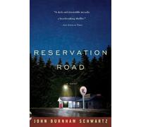 John Burnham Schwartz Reservation Road (Tascabile) Vintage Contemporaries