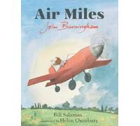 John Burningham Bill Salaman Air Miles (Copertina rigida)