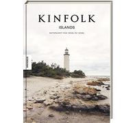 John Burns Alexander Kinfolk Islands: Entspannt von Insel zu (Copertina rigida)